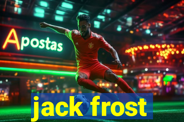 jack frost